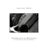 Casa Del Vento - Sessant'anni di resistenza