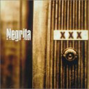 Negrita - XXX