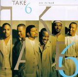 Take 6 - Join The Band