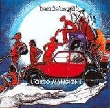 Bandabardò - Il circo mangiore
