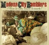 Modena City Ramblers - Viva La Vida, Muera La Muerte!