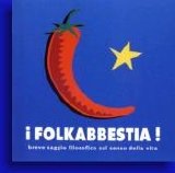 Folkabbestia - Breve Saggio Filosofico Sul Senso Della Vita