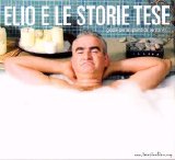 Elio e le Storie Tese - Il meglio di grazie per la splendida serata - vol. 3