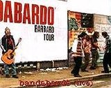 BandabardÃ² - Barbaro tour