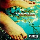 700 Miles - Dirtbomb