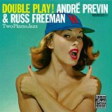 Andre Previn & Russ Freeman - Double Play!
