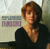 Maria Schneider Jazz Orchestra - Evanescence
