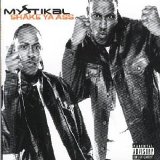 Mystikal - Shake Ya Ass