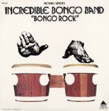 Incredible Bongo Band - incredible bongo band _ bongo rock _ 2001 release _ w