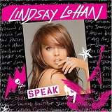 Lindsay Lohan - Speak