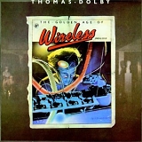 Thomas Dolby - The Golden Age Of Wireless