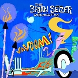 The Brian Setzer Orchestra - Vavoom!