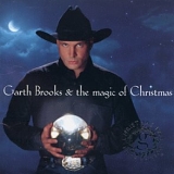 Garth Brooks - Garth Brooks & The Magic Of Christmas