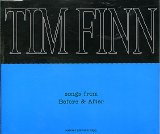Tim Finn - songs from Before & After