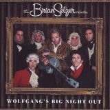 Brian Setzer - Wolfgang's Big Night Out