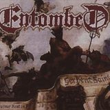 Entombed - Serpent Saints - The Ten Amendments
