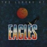 Eagles - The Legend of the Eagles