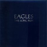 Eagles - The Long Run