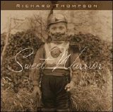 Richard Thompson - Sweet Warrior
