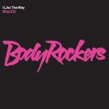 Bodyrockers - I Like the Way