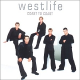 Westlife - Coast To Coast