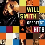 Will Smith - Will Smith: Greatest Hits