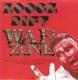 Zoogz Rift - War Zone