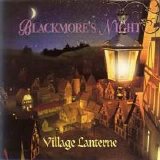 Blackmore's Night - Village Lanterne