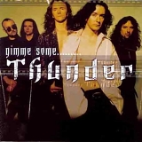 Thunder - Gimme Some Thunder