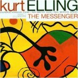 Kurt Elling - The Messenger