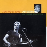 Sting and Gil Evans - Last Session (Live)