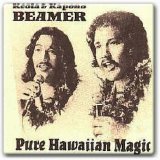 Keola & Kapono Beamer - Pure Hawaiian Magic