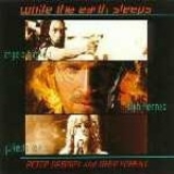 peter gabriel - While The Earth Sleeps (Maxi)