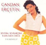 Candan Erçetin - Sevdim Sevilmedim & Umrumda Değil (The Remix Ep) (1996)