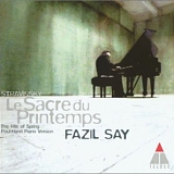 fazıl say - Sacre du Printemps (Rites of Spring) (Four Hand Piano ver.)