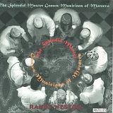 Splendid Master Gnawa Musicians of Morocco - The Splendid Master Gnawa Musicians of Morocco, Featuring Randy Weston