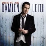 Damien Leith - Where We Land