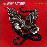 Why Store, The - Two Beasts