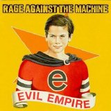 Rage Against the Machine - Evil Empire (1996)