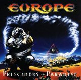 Europe - Prisoners In Paradise