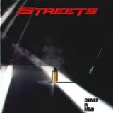 Streets - Crimes In Mind