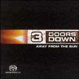 3 Doors Down - Away from the Sun