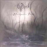 Opeth - Opeth - Blackwater Park [2001]