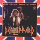 Def Leppard - The Circus Comes To Town (Disc 1)
