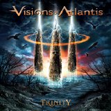 Visions of Atlantis - Trinity
