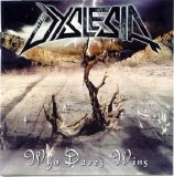 Dyslesia - Who Dares Wins