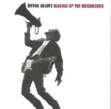 Bryan Adams - [1991] - Waking Up The Neighbours