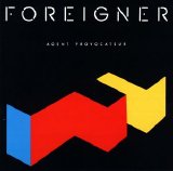 Foreigner - Agent Provocateur
