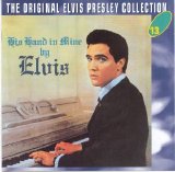 Elvis Presley Cd13 Of 50 - His Hand In Mine