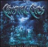 Crystal Eyes - Dead City Dreaming